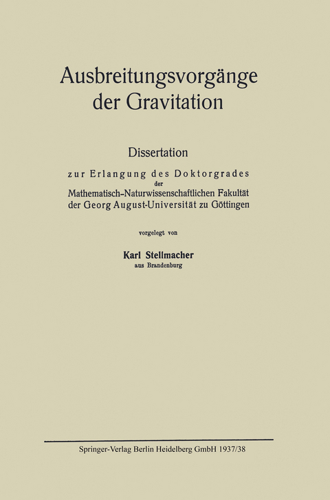 Ausbreitungsvorgänge der Gravitation - Karl Stellmacher