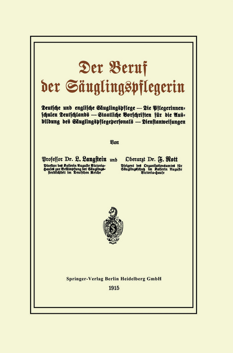 Der Beruf der Säuglingspflegerin - Leo Langstein, Fritz Rott