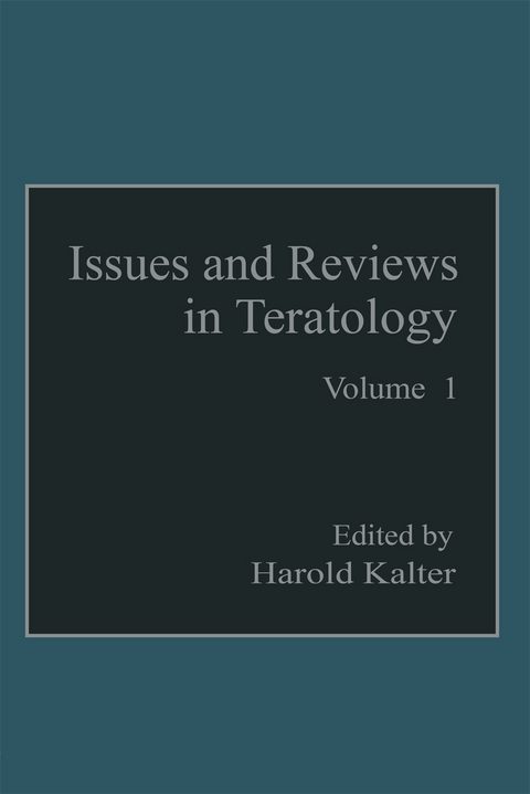 Issues and Reviews in Teratology - 