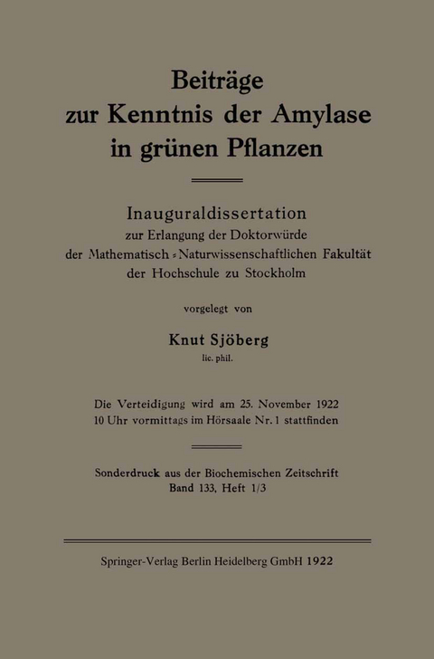 Beiträge zur Kenntnis der Amylase in grünen Pflanzen - Knut Sjöberg