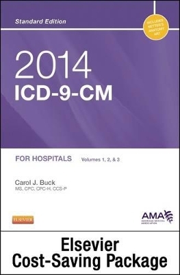 Step-By-Step Medical Coding 2013 Edition - Text, Workbook, 2014 ICD-9-CM for Hospitals Volumes 1, 2 & 3 Standard Edition, 2013 HCPCS Level II Standard Edition and CPT 2014 Standard Edition Package - Carol J Buck