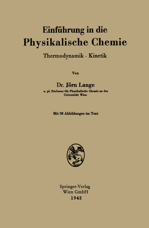 Einführung in die Physikalische Chemie - Jörn Lange