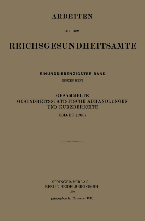 Gesammelte Gesundheitsstatistische Abhandlungen und Kurzberichte - Kurt Pohlen