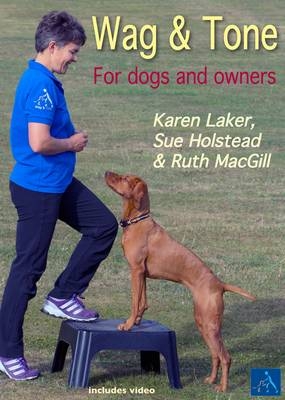 Wag & Tone - Sue Holstead, Ruth Macgill, Laker Karen