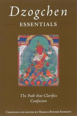 Dzogchen Essentials -  Padmasambhava