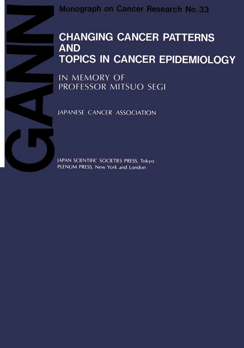 Changing Cancer Patterns and Topics in Cancer Epidemiology - 