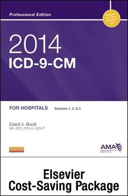 2014 ICD-9-CM for Hospitals, Volumes 1, 2, and 3 Professional Edition (Spiral Bound) and 2014 CPT Professional Edition Package - Carol J Buck