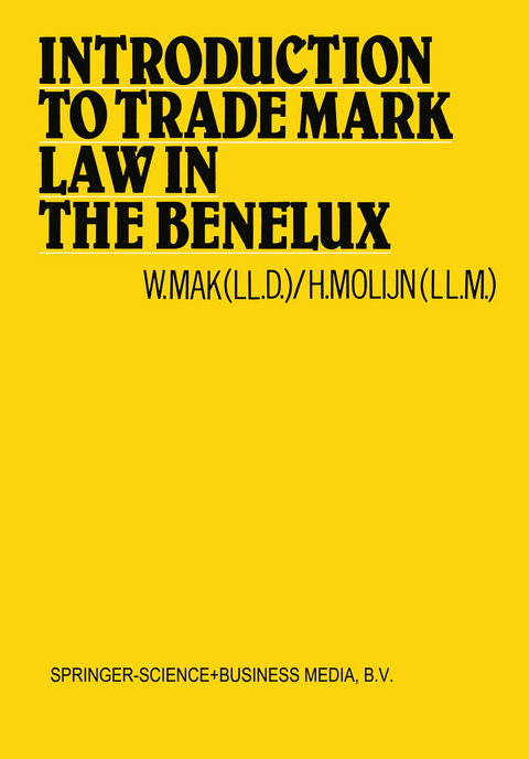 Introduction to Trade Mark Law in the Benelux - W. Mak