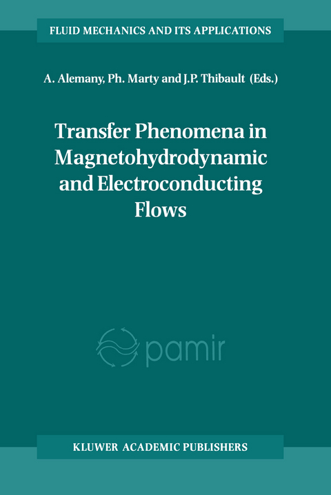 Transfer Phenomena in Magnetohydrodynamic and Electroconducting Flows - 