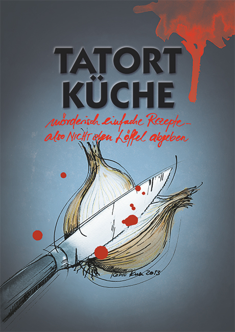 Tatort Küche - Isabell Kull