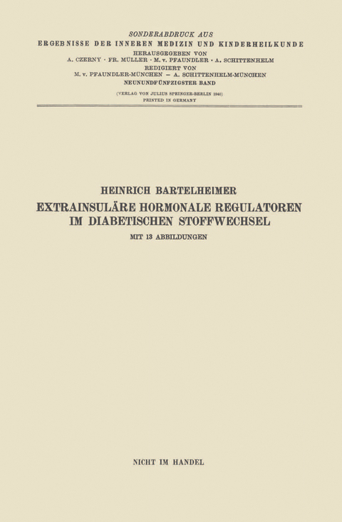 Extrainsuläre hormonale Regulatoren im diabetischen Stoffwechsel - Heinrich Bartelheimer