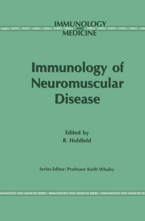 Immunology of Neuromuscular Disease - 