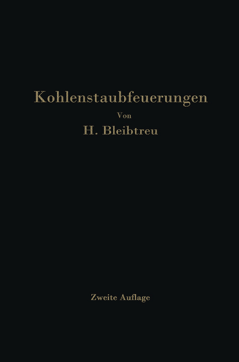 Kohlenstaubfeuerungen - Hermann Bleibtreu