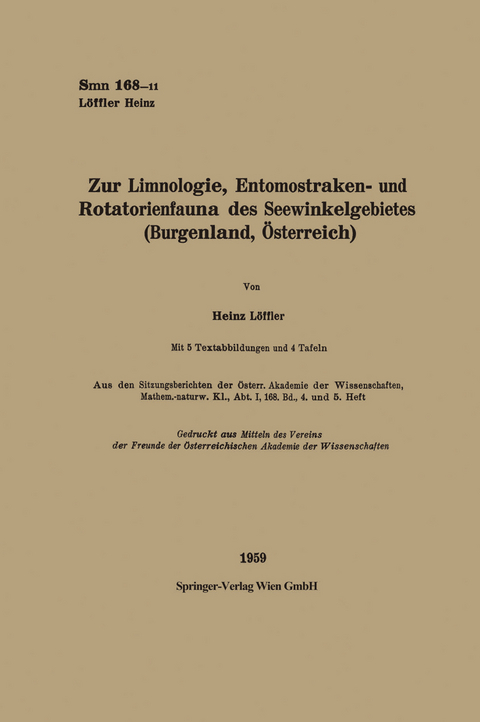 Zur Limnologie, Entomostraken- und Rotatorienfauna des Seewinkelgebietes (Burgenland, Österreich) - Heinz Löffler