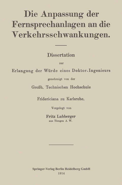 Die Anpassung der Fernsprechanlagen an die Verkehrsschwankungen - Fritz Lubberger