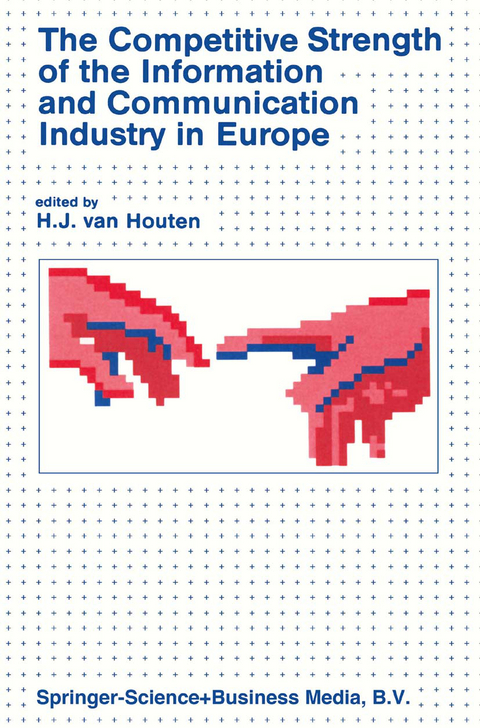 The Competitive Strength of the Information and Communication Industry in Europe - 