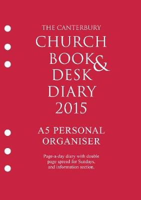 The Canterbury Church Book and Desk Diary 2015 A5 personal organiser edition