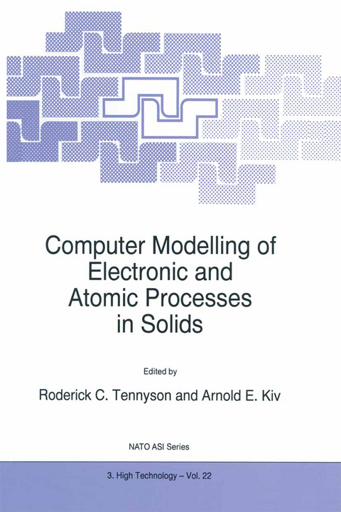 Computer Modelling of Electronic and Atomic Processes in Solids - 