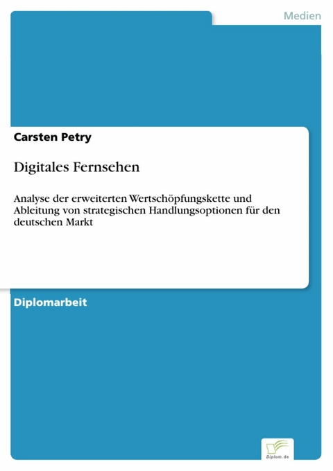 Digitales Fernsehen -  Carsten Petry