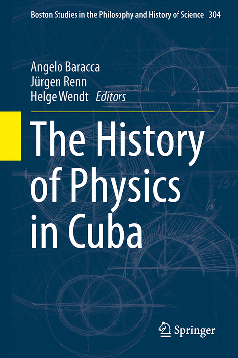 The History of Physics in Cuba - 