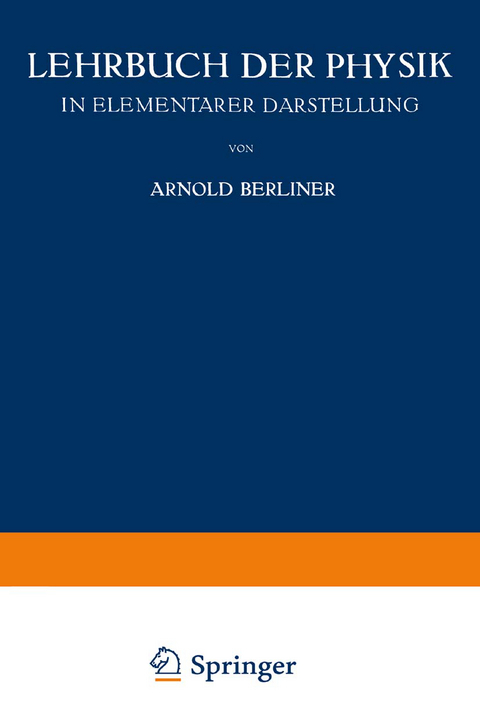 Lehrbuch der Physik - Arnold Berliner