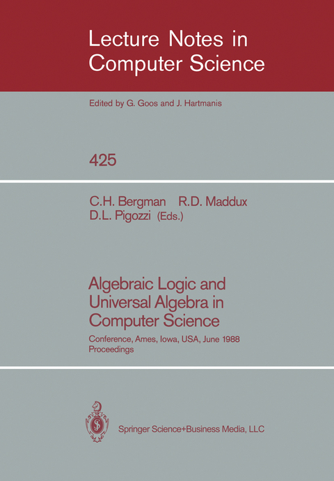 Algebraic Logic and Universal Algebra in Computer Science - 