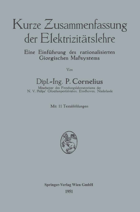 Kurze Zusammenfassung der Elektrizitätslehre - Peter Cornelius