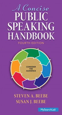 A Concise Public Speaking Handbook - Steven A. Beebe, Susan J. Beebe