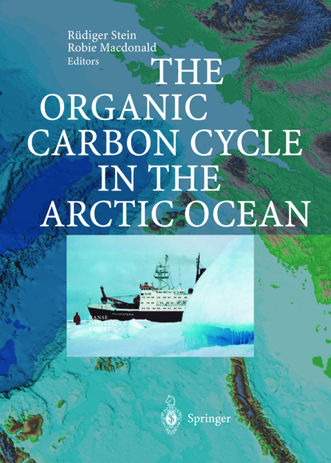 The Organic Carbon Cycle in the Arctic Ocean - 