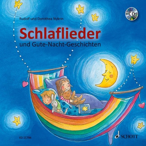 Schlaflieder und Gute-Nacht-Geschichten - Dorothea Nykrin, Rudolf Nykrin