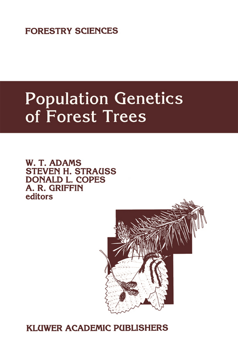 Population Genetics of Forest Trees - 