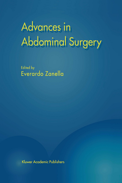 Advances in Abdominal Surgery - 