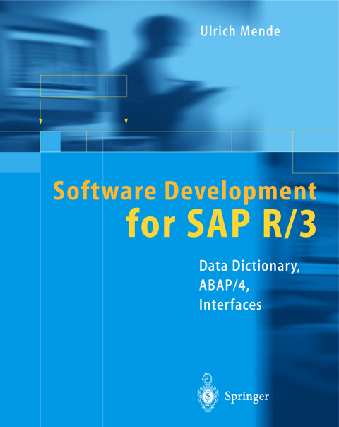 Software Development for SAP R/3® - Ulrich Mende