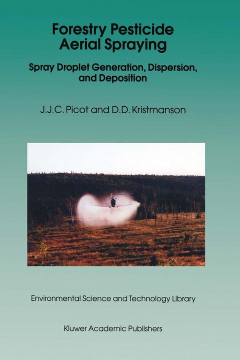 Forestry Pesticide Aerial Spraying - J.J. Picot, D.D. Kristmanson