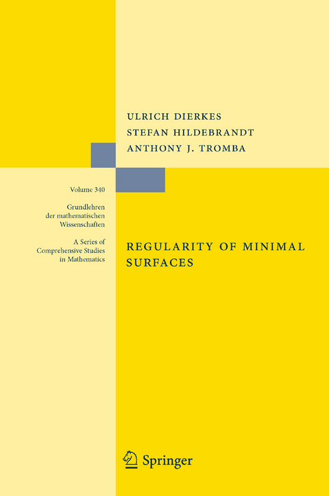 Regularity of Minimal Surfaces - Ulrich Dierkes, Stefan Hildebrandt, Anthony Tromba