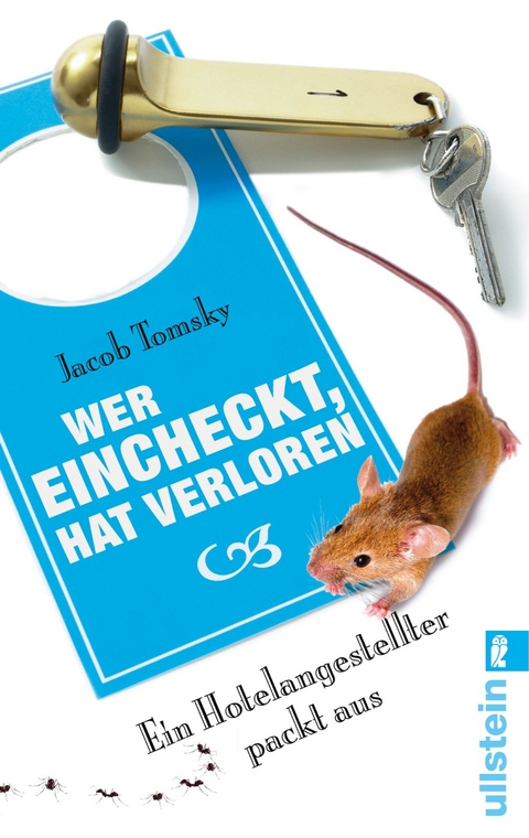 Wer eincheckt, hat verloren - Jacob Tomsky