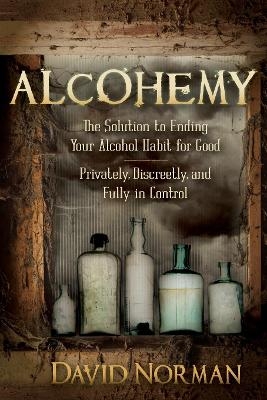 Alcohemy - David Norman