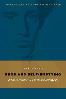 Eros and Self-Emptying - Lee C. Barrett