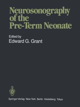 Neurosonography of the Pre Term Neonate - 