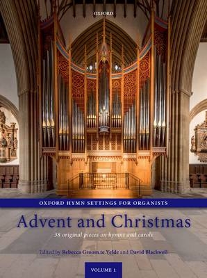 Oxford Hymn Settings for Organists: Advent and Christmas - 