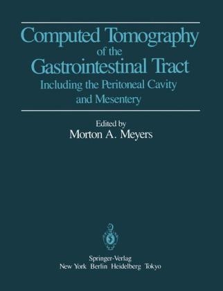 Computed Tomography of the Gastrointestinal Tract - 