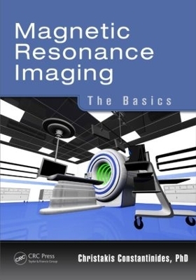 Magnetic Resonance Imaging - Christakis Constantinides