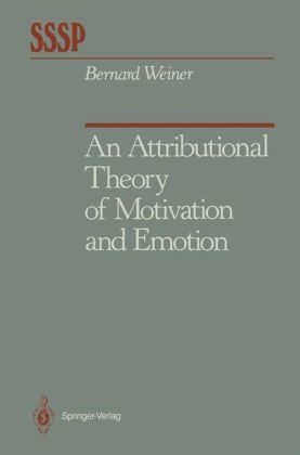 An Attributional Theory of Motivation and Emotion - Bernard Weiner