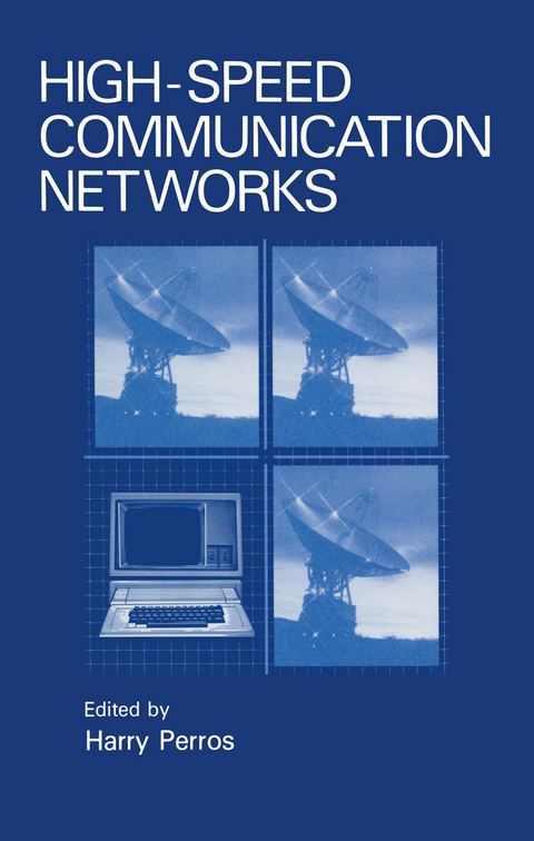 High-Speed Communication Networks - Harry Perros