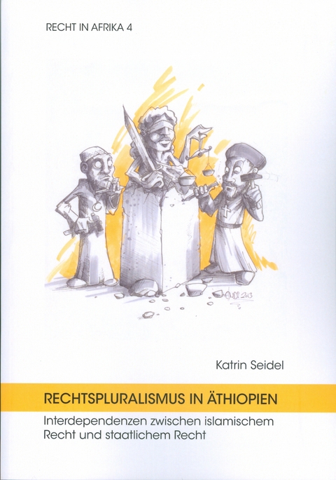 Rechtspluralismus in Äthiopien - Katrin Seidel