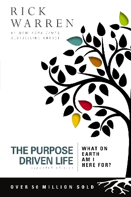 The Purpose Driven Life - Rick Warren