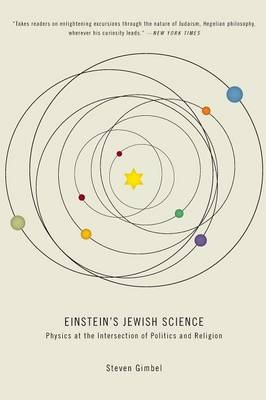 Einstein's Jewish Science - Steven Gimbel