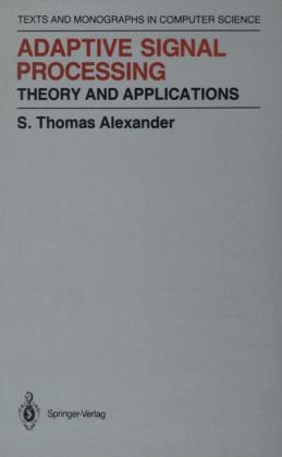 Adaptive Signal Processing - Thomas S. Alexander