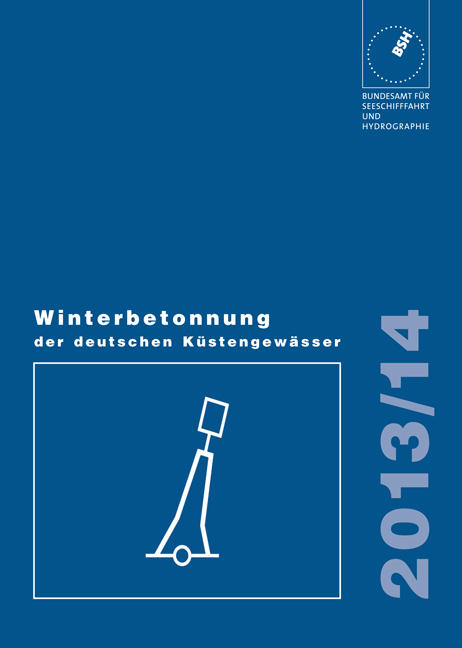 Winterbetonnung der deutschen Küstengewässer 2013/2014