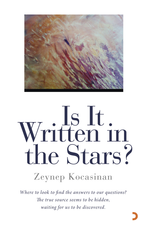 Is It Written in The Stars? -  Zeynep Kocasinan